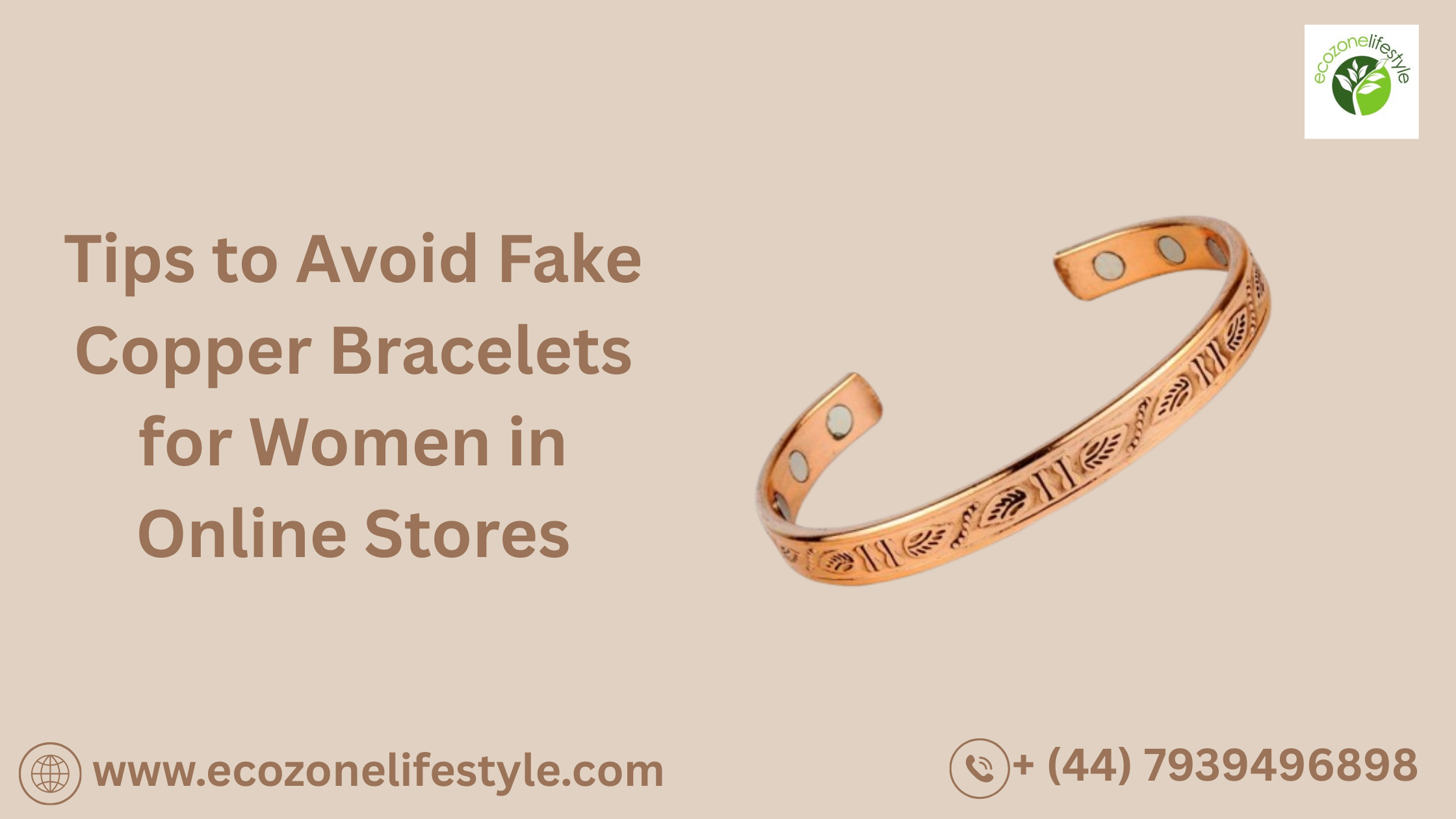 Tips to Avoid Fake Copper Bracelets for Women in Online Stores