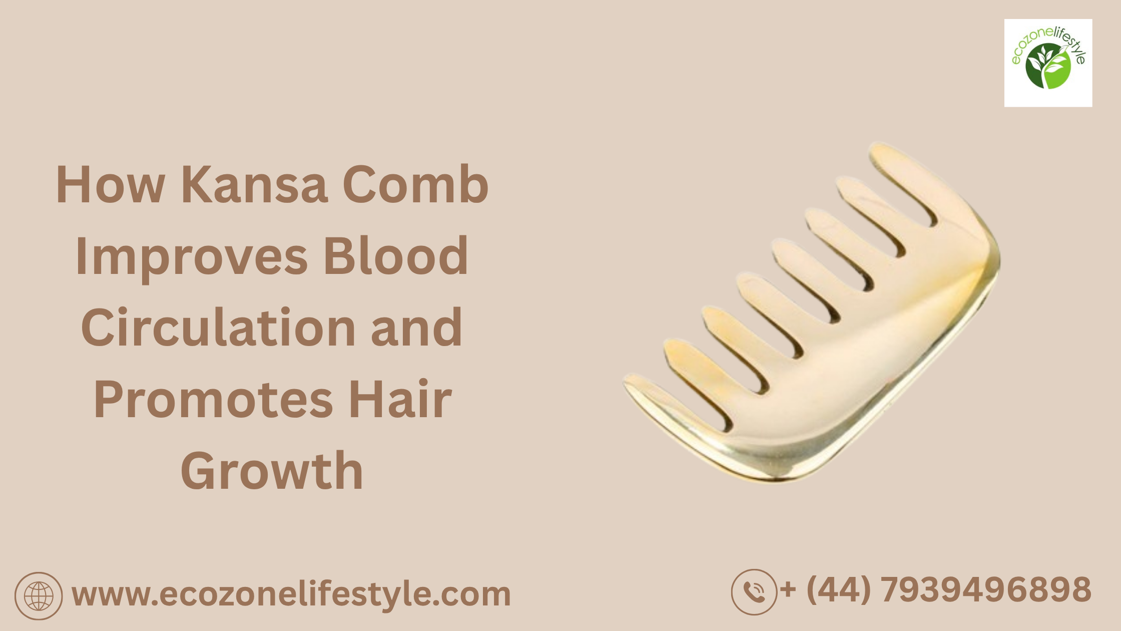 How Kansa Comb Improves Blood Circulation and Promotes Hair Growth