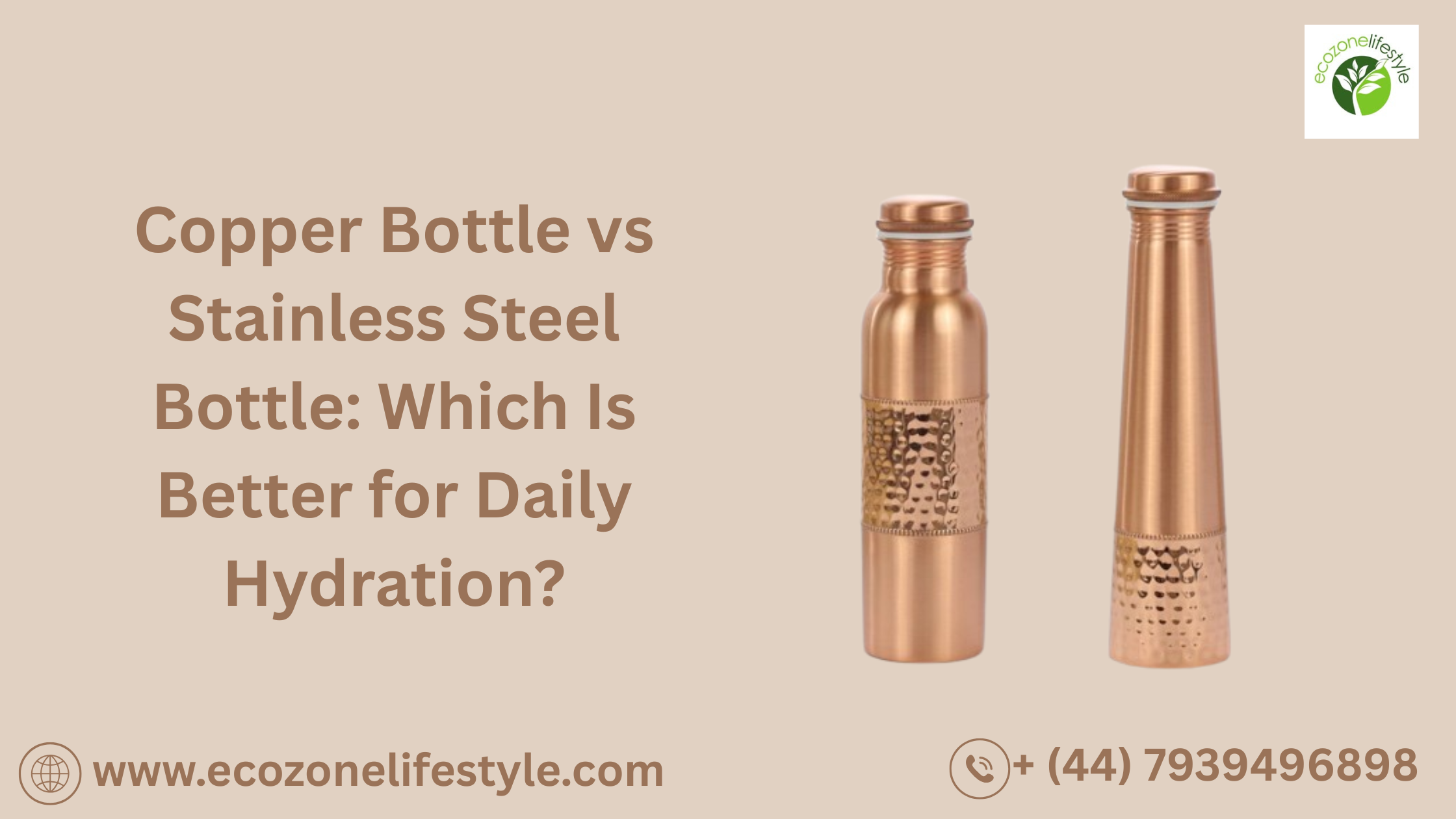Copper Bottle vs Stainless Steel Bottle: Which Is Better for Daily Hydration?