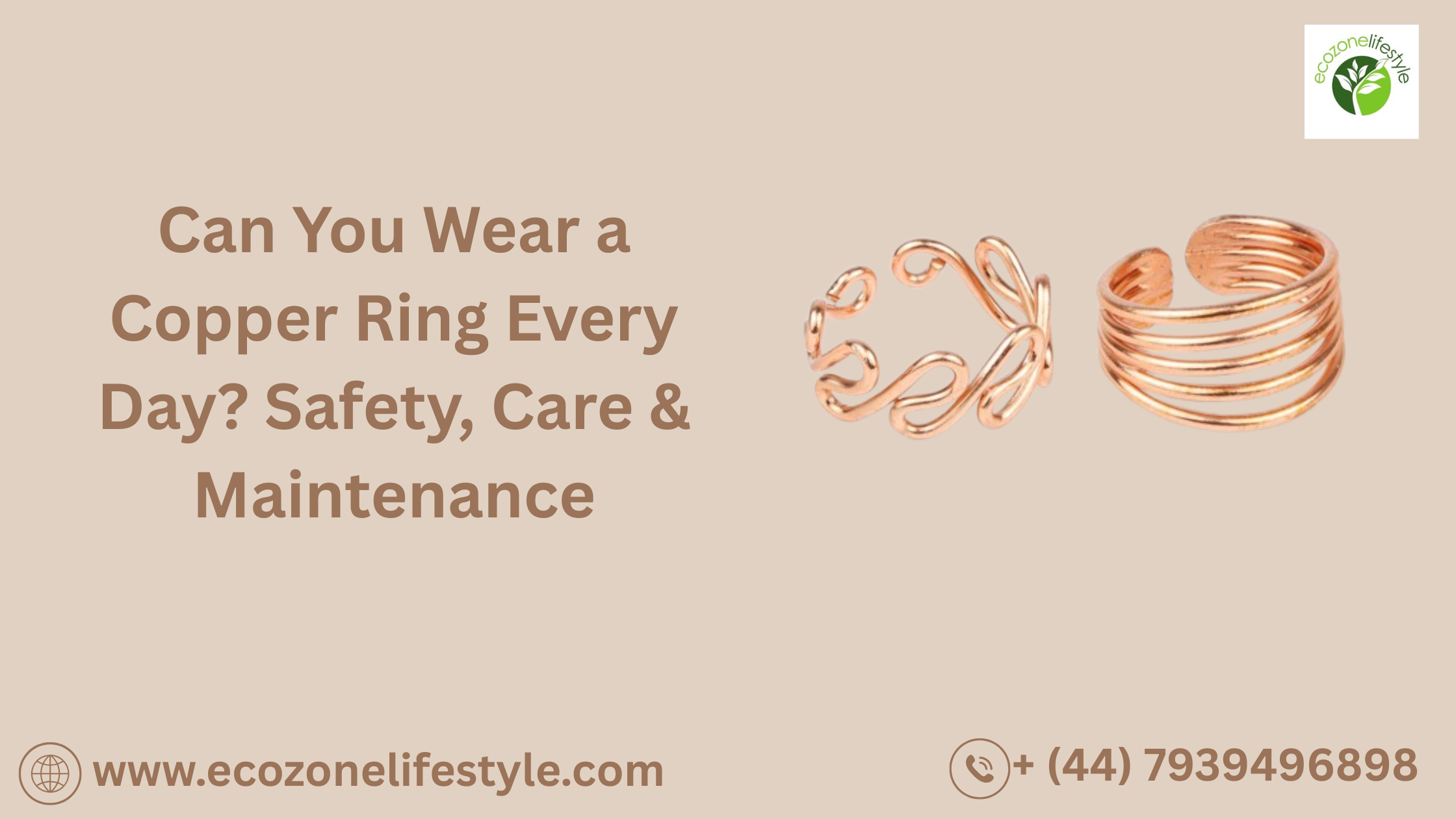 Can You Wear a Copper Ring Every Day? Safety, Care & Maintenance